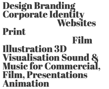Design Branding Corporate Identity Mark Aaron Websites Print Graphic Design & Art Direction Film Illustration 3D Visualisation Sound & Music for Commercial, Film, Presentations Animation